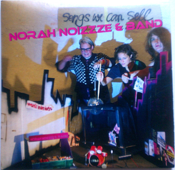 Mehr über den Artikel erfahren Norah Noizzze & Band – Songs We Can Sell CD