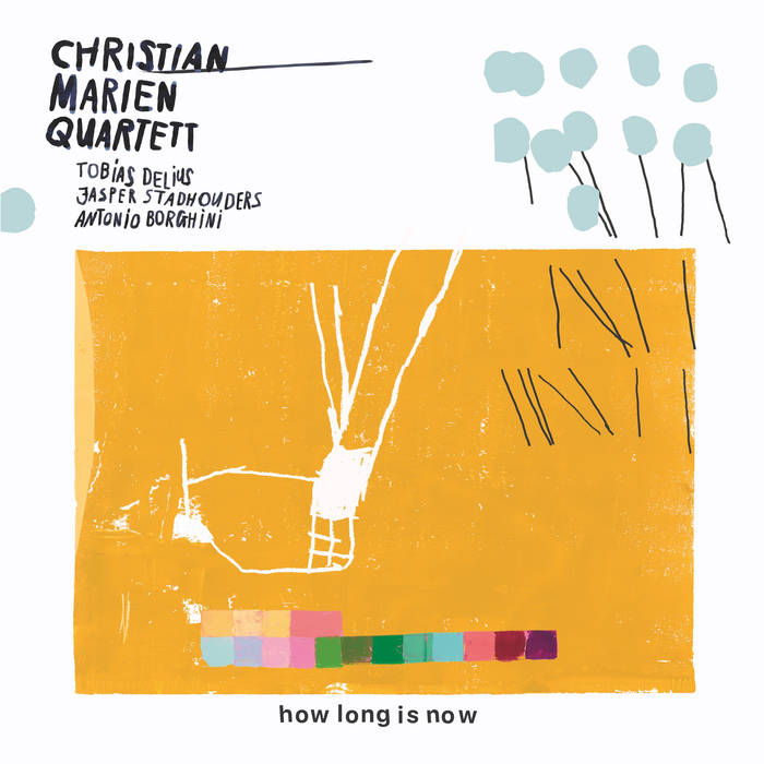 Mehr über den Artikel erfahren Christian Marien Quartett – How Long Is Now CD